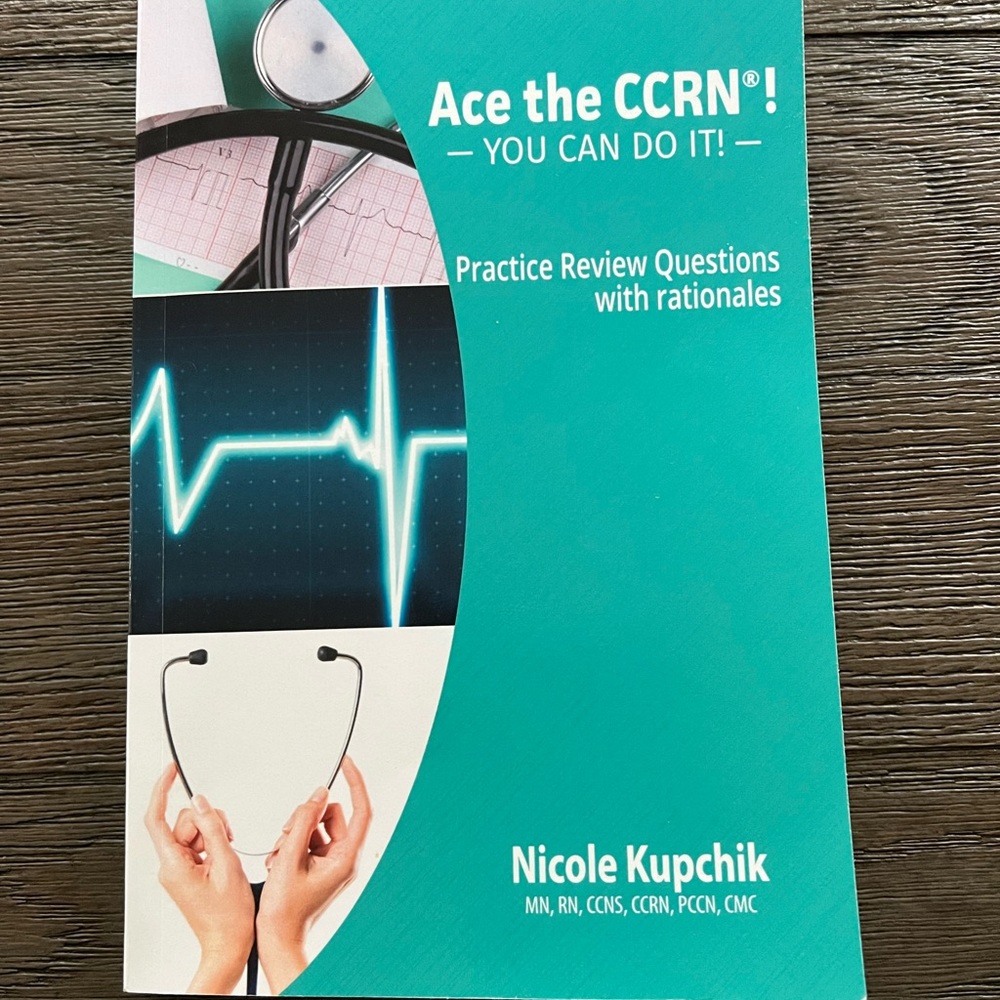 Ace the CCRN Practice Questions